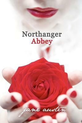 Northanger Abbey by Jane Austen