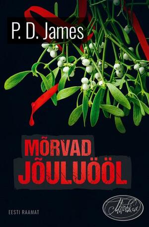 Mõrvad jõuluööl by P.D. James