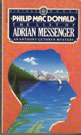 The List of Adrian Messenger by Philip MacDonald