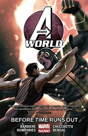 Avengers World, Vol. 4: Before Time Runs Out by Frank J. Barbiere, Sam Humphries