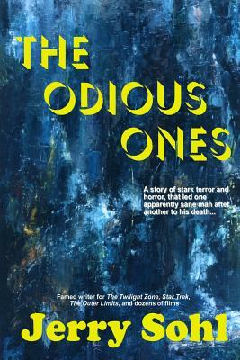 The Odious Ones by Jerry Sohl
