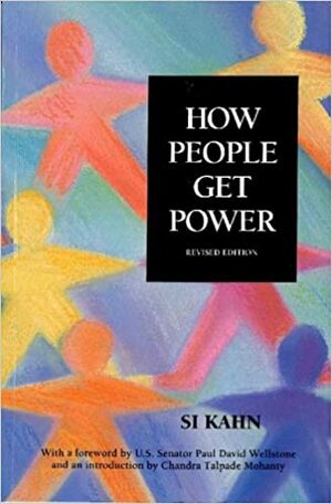 How People Get Power by Si Kahn
