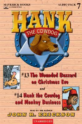 Hank the Cowdog: The Wounded Buzzard on Christmas Eve/Hank the Cowdog and Monkey Business by John R. Erickson