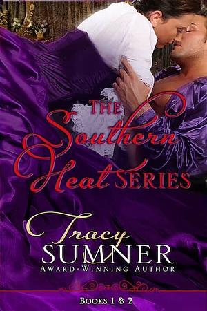 The Southern Heat Series by Tracy Sumner