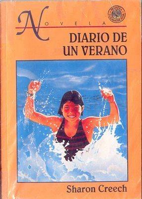 Diario de un verano by Sharon Creech