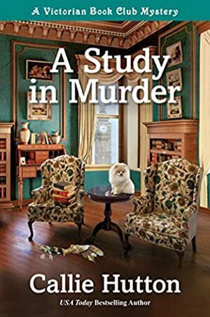 A Study in Murder by Callie Hutton