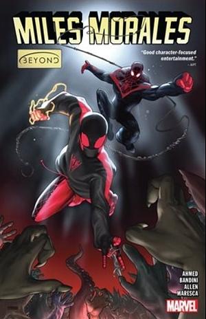 Miles Morales: Spider-Man, Vol. 7: Beyond by Christopher Allen, Saladin Ahmed, Michele Bandini
