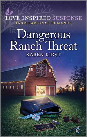 Dangerous Ranch Threat  by Karen Kirst