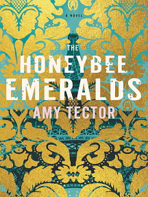 The Honeybee Emeralds by Amy Tector