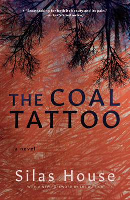 The Coal Tattoo by Silas House