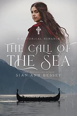 The Call of the Sea by Sian Ann Bessey