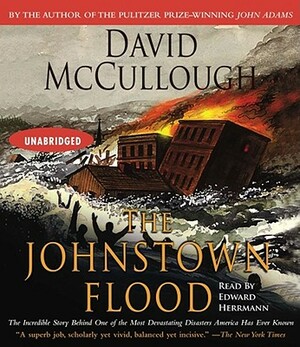 The Johnstown Flood by David McCullough