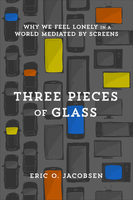 Three Pieces of Glass by 