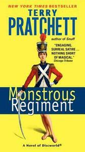 Monstrous Regiment by Terry Pratchett