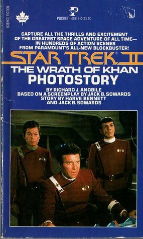 Star Trek II: The Wrath Of Khan: Photostory by Richard J. Anobile