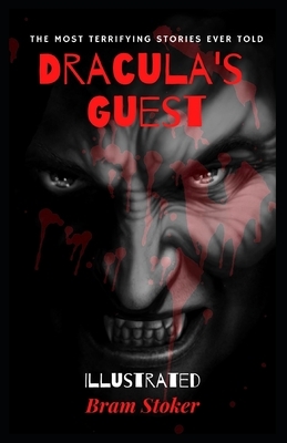 Dracula's Guest: Illustrated by Bram Stoker