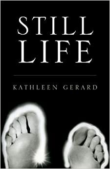 Still Life by Kathleen Gerard