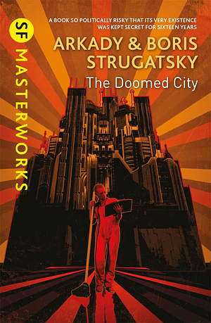 The Doomed City by Boris Strugatsky, Arkady Strugatsky