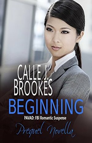 Beginning by Calle J. Brookes