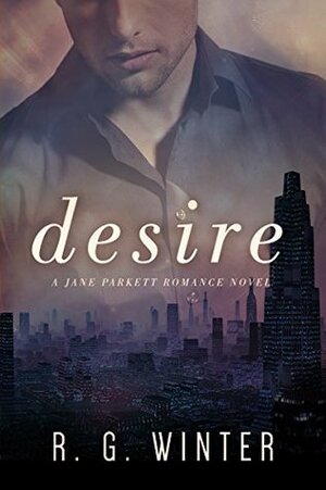 Desire by R.G. Winter