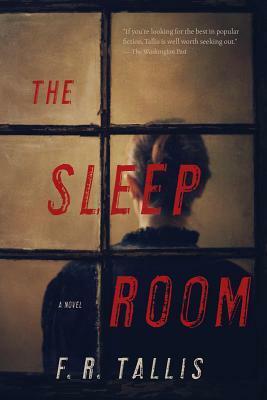 The Sleep Room by F.R. Tallis