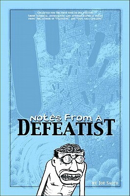 Notes From a Defeatist by Joe Sacco