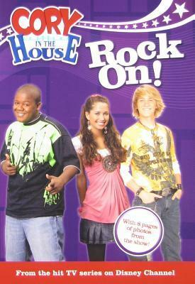 Rock On! (Cory In The House) by Laurie McElroy