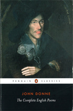 The Complete Poetry of John Donne by John T. Shawcross, John Donne