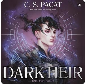 Dark Heir by C.S. Pacat