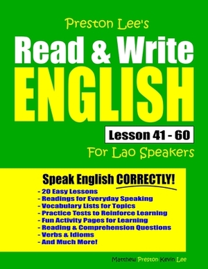 Preston Lee's Read & Write English Lesson 41 - 60 For Lao Speakers by Kevin Lee, Matthew Preston