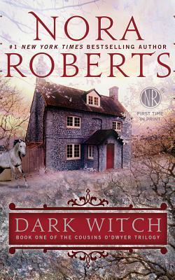 Dark Witch by Nora Roberts