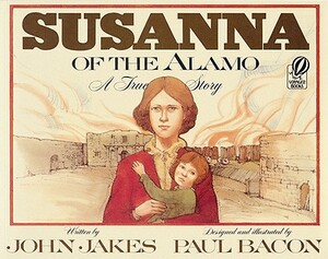 Susanna of the Alamo by John Jakes