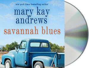 Savannah Blues by Mary Kay Andrews