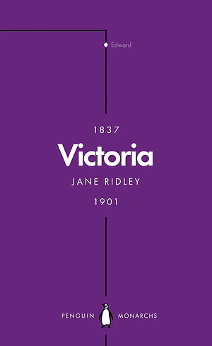 Victoria by Jane Ridley