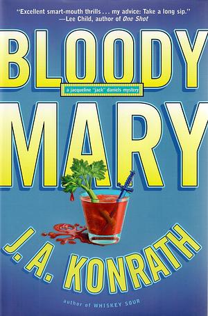 Bloody Mary by J.A. Konrath