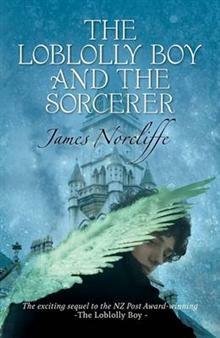 The Loblolly Boy and the Sorcerer by James Norcliffe