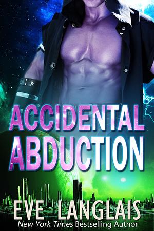 Accidental Abduction by Eve Langlais