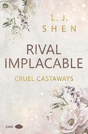 Rival Implacable by L.J. Shen