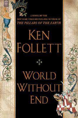 World Without End by Ken Follett