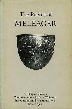 The Poems of Meleager by Meleager