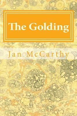The Golding by Jan McCarthy