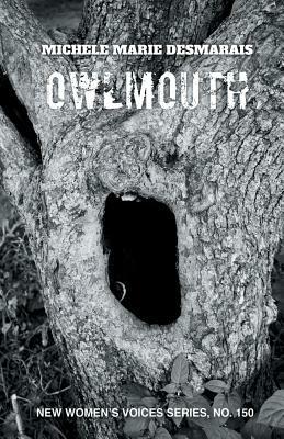 owlmouth by Michele Marie Desmarais