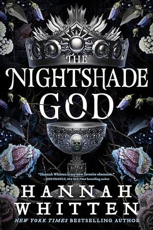 The Nightshade God by Hannah Whitten