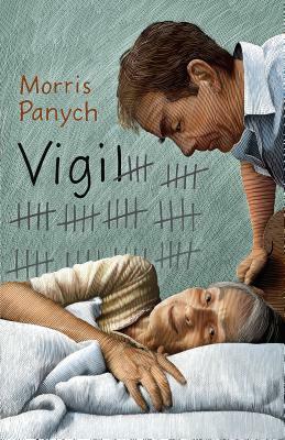 Vigil by Morris Panych