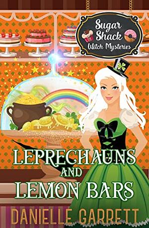 Leprechauns and Lemon Bars by Danielle Garrett