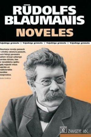 Noveles by Rūdolfs Blaumanis