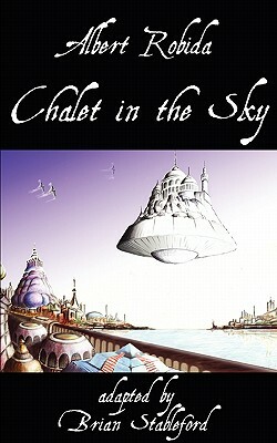 Chalet in the Sky by Albert Robida