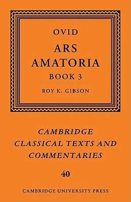 Ovid: Ars Amatoria, Book III by Ovid