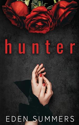 Hunter by Eden Summers