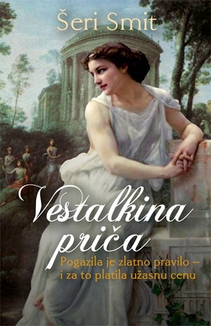 Vestalkina priča by Sherri Smith